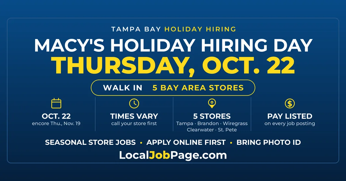 Macy's Holiday Hiring Day Oct. 22: Walk In at Five Tampa Bay Stores